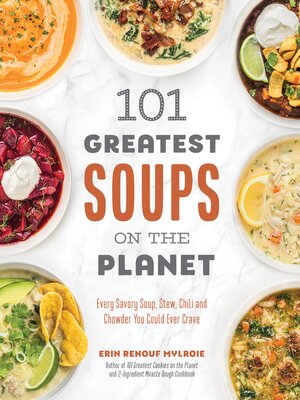 cover image of 101 Greatest Soups on the Planet